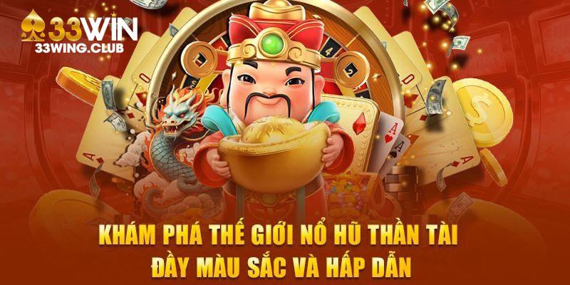 Nổ hũ thần tài