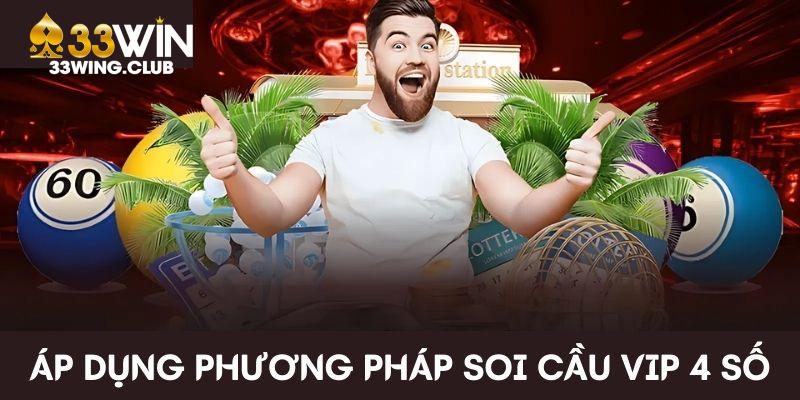 Soi cầu vip 4 số 33win